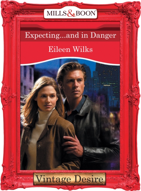 Expecting...And In Danger, EPUB eBook