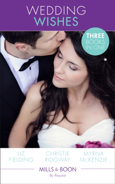 Wedding Wishes : A Wedding at Leopard Tree Lodge (Escape Around the World, Book 10) / Runaway Bride Returns! / Rodeo Bride (International Grooms, Book 5), EPUB eBook