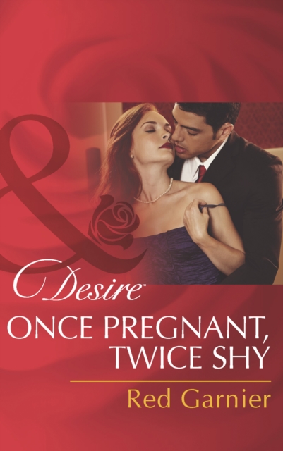 Once Pregnant, Twice Shy, EPUB eBook