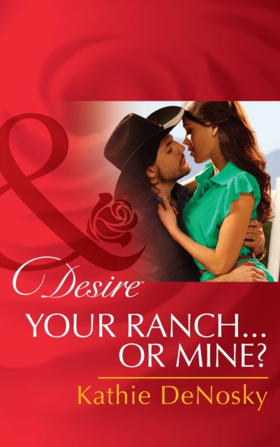 Your Ranch…Or Mine?, EPUB eBook