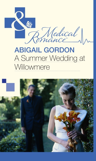 A Summer Wedding At Willowmere, EPUB eBook