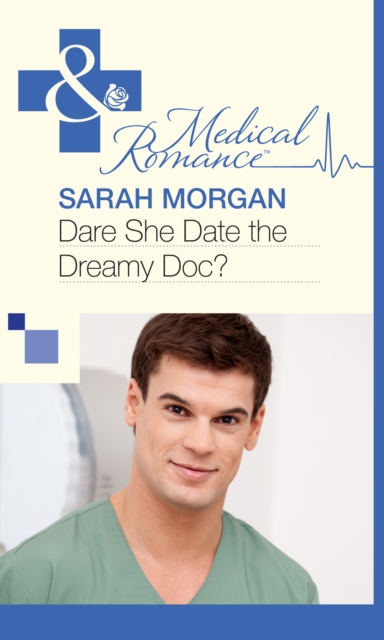 Dare She Date the Dreamy Doc?, EPUB eBook
