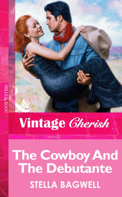 The Cowboy And The Debutante, EPUB eBook