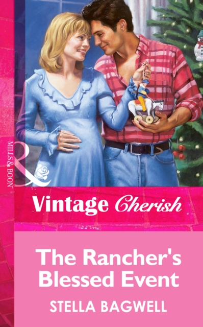 The Rancher's Blessed Event, EPUB eBook