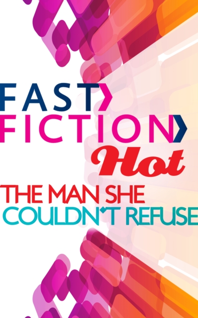 The Man She Couldn't Refuse, EPUB eBook
