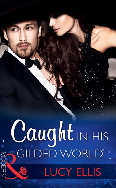 Caught In His Gilded World, EPUB eBook