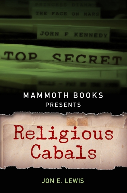 Mammoth Books presents Religious Cabals, EPUB eBook