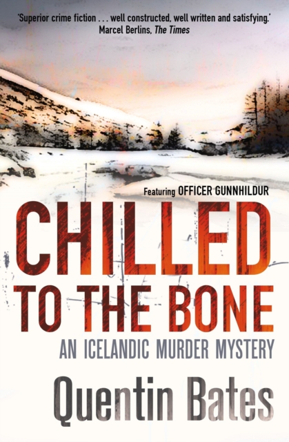 Chilled to the Bone : An Icelandic thriller that will grip you until the final page, EPUB eBook