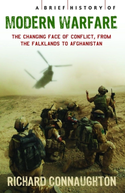 A Brief History of Modern Warfare : The changing face of conflict, from the Falklands to Afghanistan, EPUB eBook