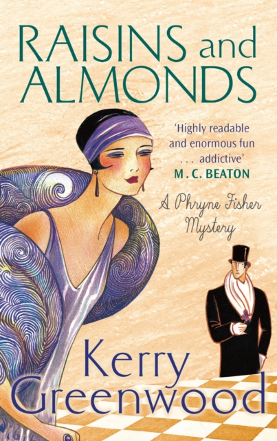 Raisins and Almonds : Miss Phryne Fisher Investigates, EPUB eBook