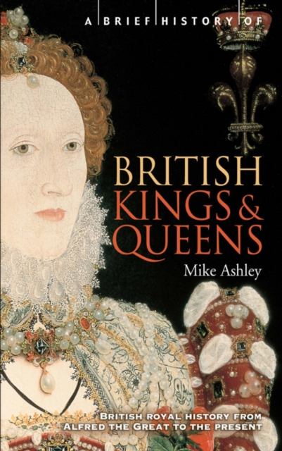 A Brief History of British Kings & Queens, EPUB eBook