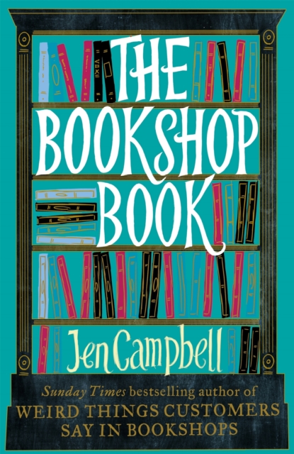 The Bookshop Book, Paperback / softback Book