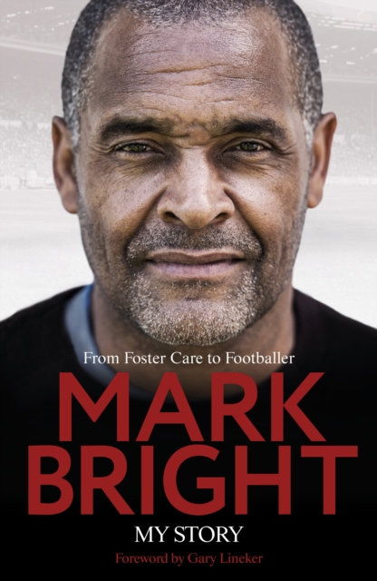 My Story : From Foster Care to Footballer, EPUB eBook