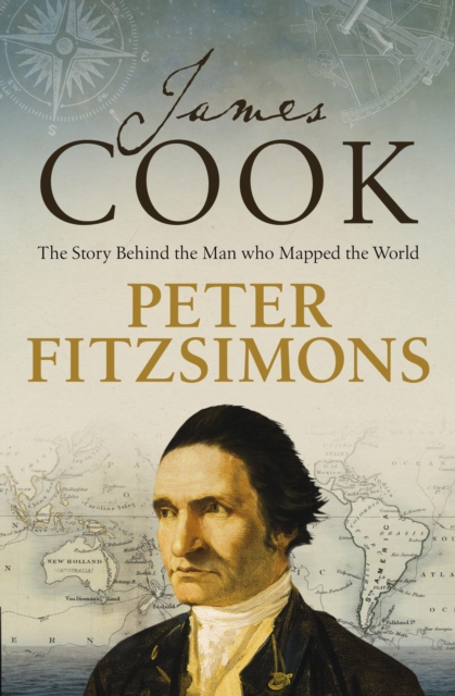 James Cook : The story of the man who mapped the world, EPUB eBook