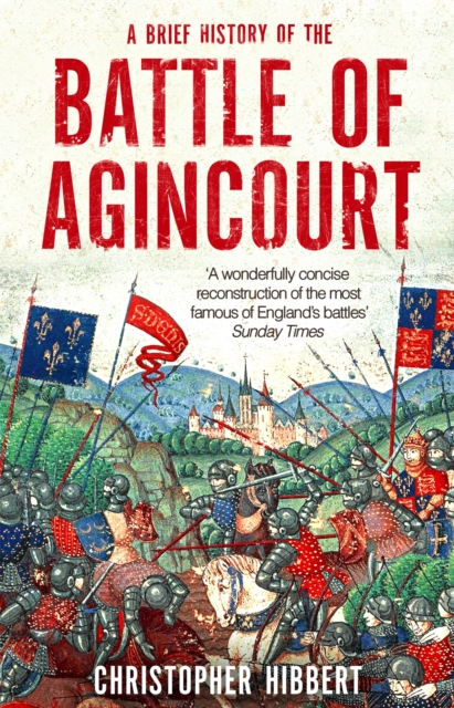 A Brief History of the Battle of Agincourt, Paperback / softback Book