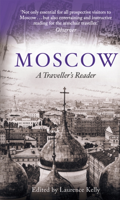 Moscow : A Traveller's Reader, Paperback / softback Book