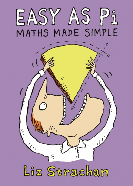 Easy as Pi : Maths Made Simple, Hardback Book
