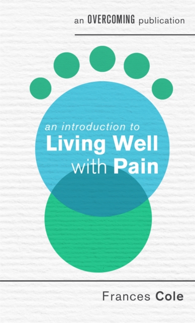 An Introduction to Living Well with Pain, Paperback / softback Book