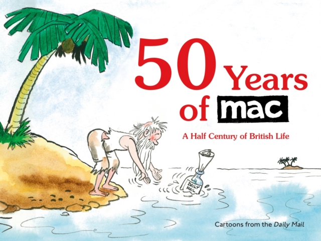 50 Years of MAC : A Half Century of British Life, EPUB eBook