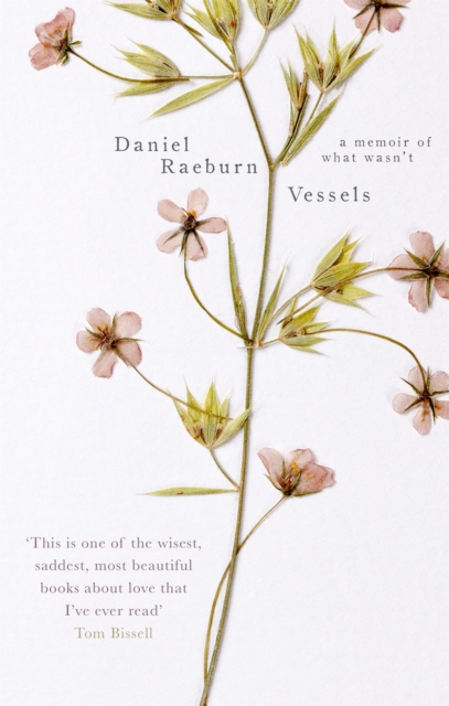 Vessels : A Memoir of What Wasn't, Paperback / softback Book