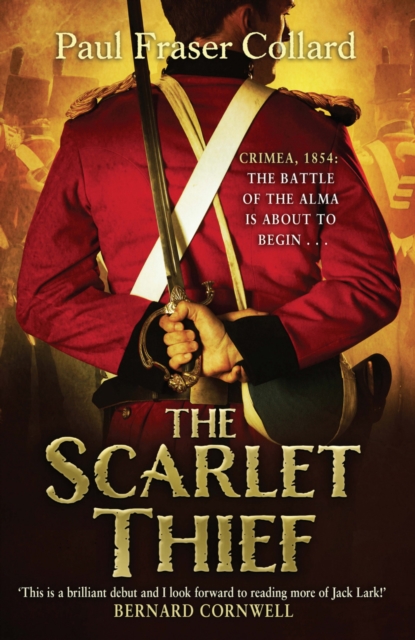 The Scarlet Thief : Battle of the Alma, 1854, EPUB eBook
