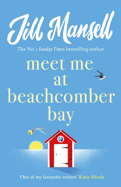 Meet Me at Beachcomber Bay: The feel-good bestseller to brighten your day, EPUB eBook
