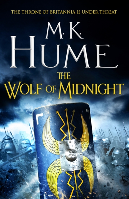 The Wolf of Midnight (Tintagel Book III) : An epic tale of Arthurian Legend, EPUB eBook