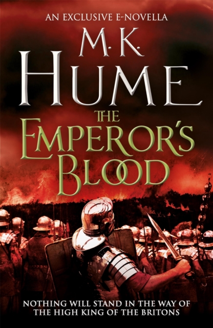 The Emperor's Blood (e-novella) : A gripping short story of battles and bloodshed, EPUB eBook