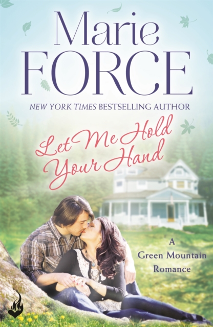 Let Me Hold Your Hand: Green Mountain Book 2, Paperback / softback Book