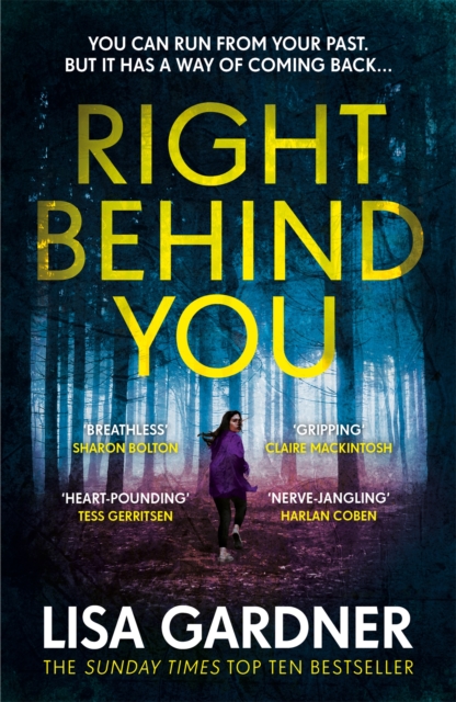 Right Behind You : A gripping thriller from the Sunday Times bestselling author of BEFORE SHE DISAPPEARED, Paperback / softback Book