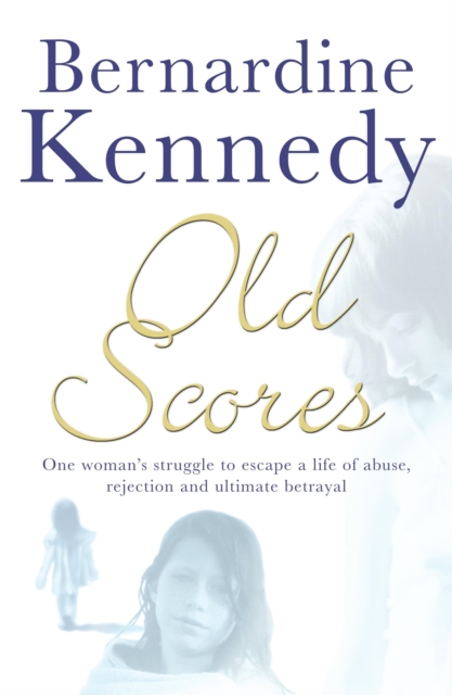 Old Scores : A moving drama of psychological suspense, love and deception, Paperback / softback Book