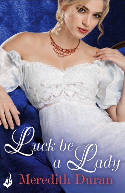 Luck Be A Lady: Rules for the Reckless 4, EPUB eBook
