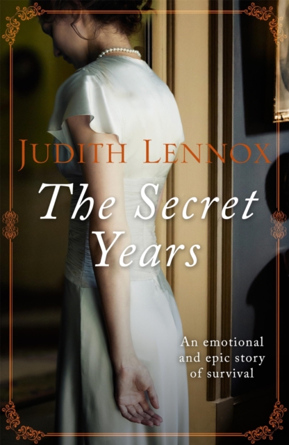 The Secret Years : An emotional drama of love and survival, EPUB eBook