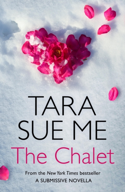 The Chalet: A Submissive Novella 3.5, EPUB eBook