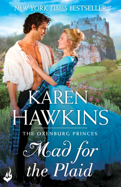 Mad For The Plaid: Princes of Oxenburg 3, Paperback / softback Book