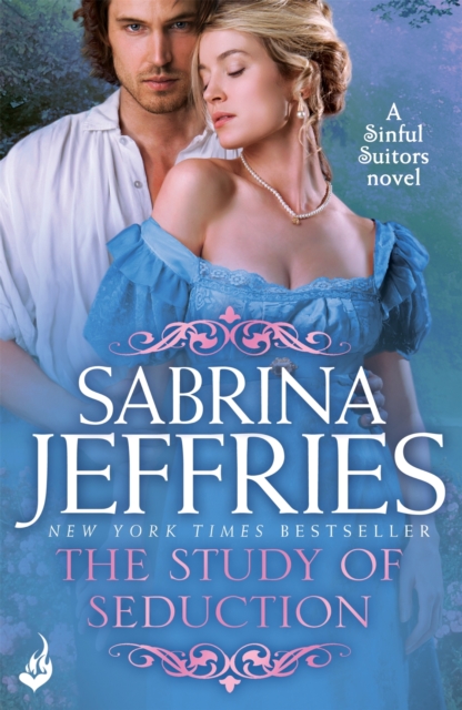 The Study of Seduction: Sinful Suitors 2 : Enchanting Regency romance at its best!, EPUB eBook