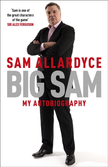 Big Sam: My Autobiography, EPUB eBook