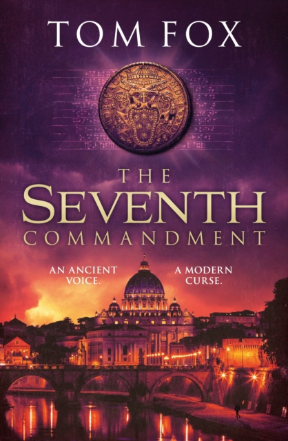 The Seventh Commandment : twisty and gripping, the spellbinding new conspiracy thriller, EPUB eBook