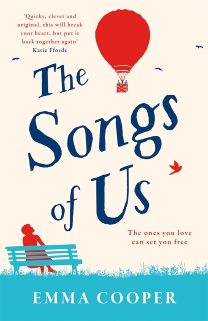 The Songs of Us : the heartbreaking page-turner that will make you laugh out loud, EPUB eBook