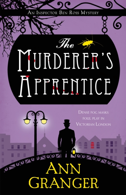 The Murderer's Apprentice : Inspector Ben Ross Mystery 7, Hardback Book