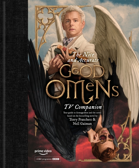 The Nice and Accurate Good Omens TV Companion, Hardback Book