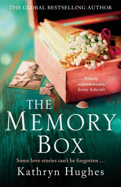 The Memory Box: Heartbreaking historical fiction set partly in World War Two, inspired by true events, from the global bestselling author, EPUB eBook