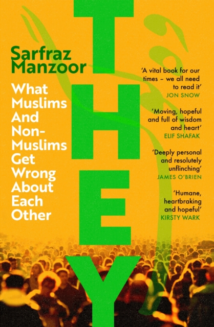 They : What Muslims and Non-Muslims Get Wrong About Each Other, EPUB eBook