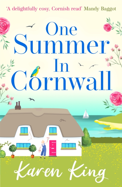 One Summer in Cornwall : the perfect feel-good summer romance, EPUB eBook