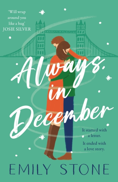 Always, in December : Get snowed in with this gorgeous, stay-up-all-night Christmas romance, Paperback / softback Book