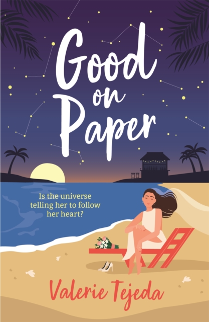 Good on Paper : A fabulously fresh friends-to-lovers beach read with heart and soul that you won't want to miss this summer!, Paperback / softback Book