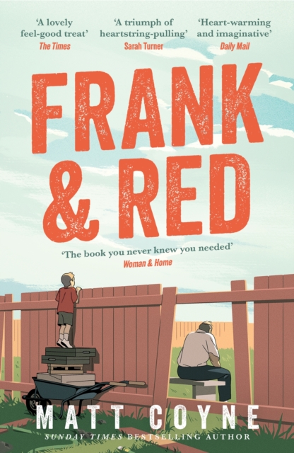 Frank and Red : The heart-warming story of an unlikely friendship, Paperback / softback Book