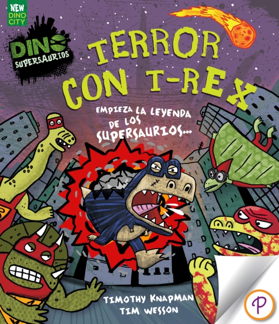 Terror con T-Rex : Empieza la Leyenda de los Supersaurios..., PDF eBook
