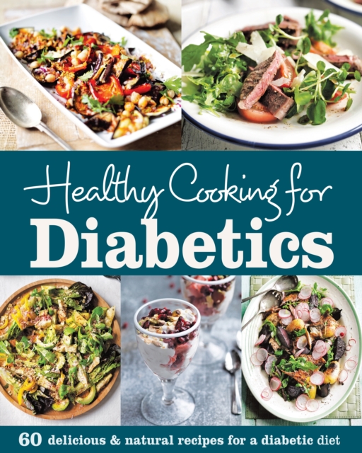 Healthy Cooking for Diabetics, EPUB eBook