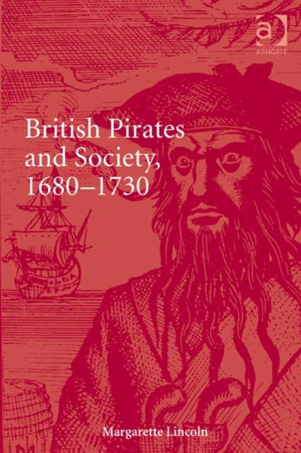 British Pirates and Society, 1680-1730, Hardback Book